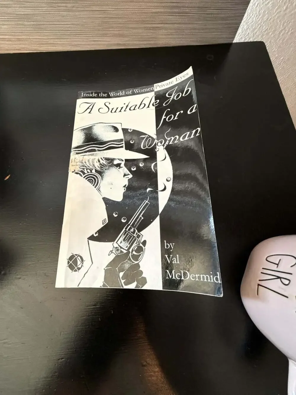 A Suitable Job for a Woman by Val McDermid Paperback
